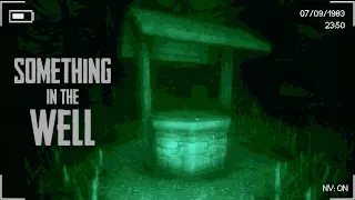 Something in the Well - A Dog-Lover Found Footage Horror Game with a Special Secret Ending!
