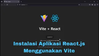 Cara Instalasi Aplikasi React.js Menggunakan (Front End Tool) Vite #reactjs