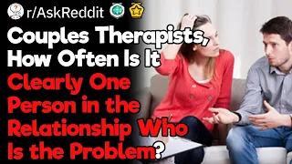 You Don’t Need Couples Therapy, We Already Know Who Is to Blame