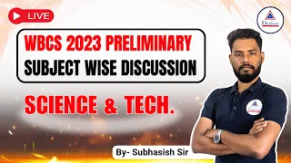 WBCS Prelims 2023 Science & Technology Detailed Analysis || Solution by The Dhronas ।।