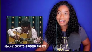 Seals & Crofts - Summer Breeze *DayOne Reacts*