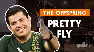 Pretty Fly For A White Guy - The Offspring (aula de guitarra)