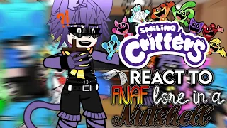 💜SMILING CRITTERS REACT TO FNAF LORE IN A NUTSHELL🧡|| Poppy playtime Part 1 /