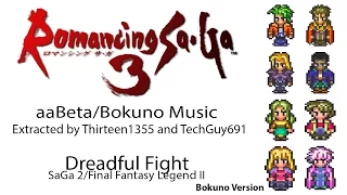 Romancing SaGa 3 Hack Music: Boss Battle/Dreadful Fight (SaGa 2/Final Fantasy Legend II)