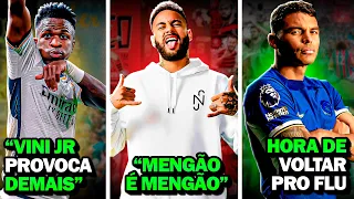 Neymar JOGADOR do Flamengo | Vinicius Jr REVOLTA Barcelona | Thiago Silva DE VOLTA ao FLUMINENSE