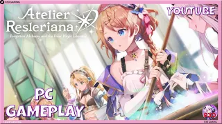 Atelier Resleriana - Forgotten Alchemy & Polar Night Liberator | First Gameplay Adventure (PC)