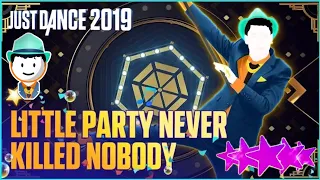 Just Dance 2019 ''A Little Party Never Killed Nobody'' [Fergie ft. Q-Tip, GoonRock] MEGASTAR