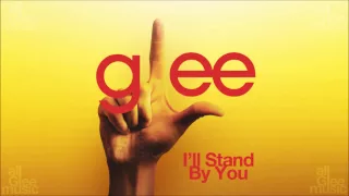 I'll Stand By You | Glee [HD FULL STUDIO]