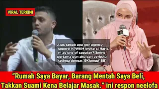 “Rumah Saya Bayar, Barang Mentah Saya Beli, Takkan Suami Kena Belajar Masak..” ini respon neelofa