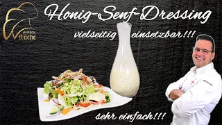 Ultimatives Honig-Senf-Dressing vom Sternekoch | super lecker und sehr einfach | glückliche Küche