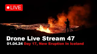 LIVE 01.04.24 Day 17 New volcano eruption in Iceland drone live stream