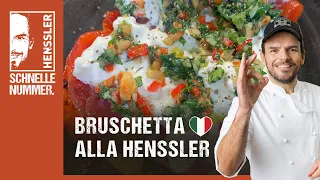 Schnelles Bruschetta alla Henssler Rezept von Steffen Henssler