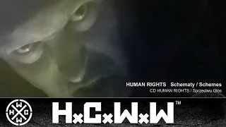 HUMAN RIGHTS - SCHEMES - HARDCORE WORLDWIDE (OFFICIAL HD VERSION HCWW)