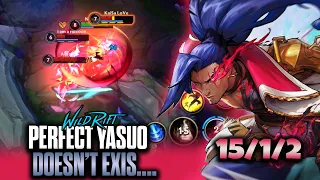 Yasuo Wild Rift Gameplay | Perfect Yasuo Doesn't EXIS...