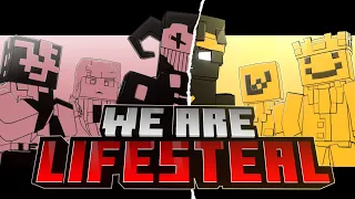 We Are Lifesteal | LifeSteal SMP Animatic