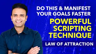 SCRIPTING TECHNIQUE  ✅ The Most Powerful Law of Attraction Technique To Manifest Your Desires