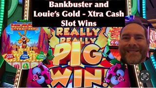 Bankbuster and Louie’s Gold - Xtra Cash … What Can I Win?