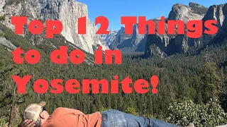 Yosemite Travel Guide - Top 12 things to do in Yosemite National Park