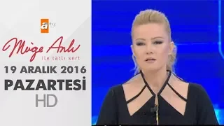 Müge Anlı İle Tatlı Sert 19 Aralık 2016 - 1739. Bölüm - atv