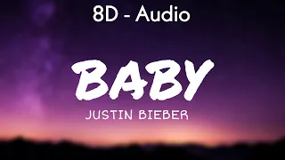 Justin Bieber - Baby (Lyrics) ft. Ludacris 8D - Audio