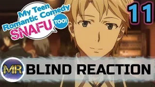 My Teen Romantic Comedy SNAFU Season 2 Episode 11 Blind Reaction - FUTURE