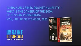 "Ukrainian Crimes Against Humanity (2022-2023)" is a Russian propaganda book and an International...