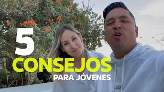 5 Consejos para Jóvenes - por Josh & Sayra - Miel San Marcos