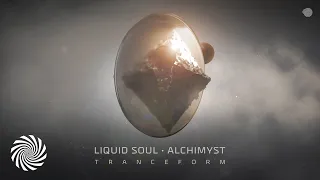 Liquid Soul & Alchimyst - Tranceform