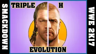 TRIPLE H evolution [SMACKDOWN - WWE 2K17]