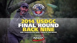 2014 US Disc Golf Championship Final Round Back 9 (2014 USDGC)