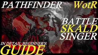 Pathfinder: WotR - Battle Singer Skald Starting Build - Beginner's Guide [2021] [1080p HD]