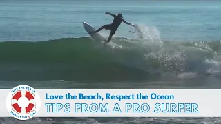 Beach Safety Tips From a Pro Surfer: Love the Beach, Respect the Ocean