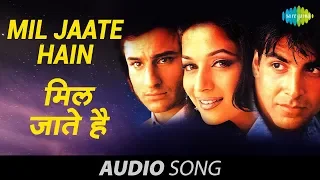 Mil Jaate Hain - Kumar Sanu - Alka Yagnik - Aarzoo [1999]