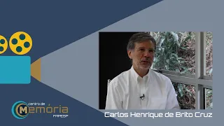 Centro de Memória FAPESP | Carlos Henrique de Brito Cruz