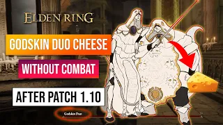 Elden Ring Godskin Duo Cheese! No Fighting! Just In 1 Minute! Patch 1.09! 1 Million Runes!