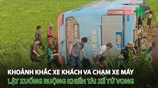 Khoảnh khắc xe khách v.a c.h.ạm xe máy, l.ậ.t xuống ruộng khiến tài xế t.ử v.o.ng | VTC14