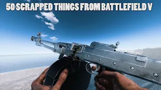 50+ SCRAPPED ITEMS FROM BATTLEFIELD V (Weapons/Maps/Vehicles and more!) (ft the BenQ EX2710)