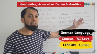 A1 German Course | Lesson 7 | Cases in German Language | Nominative | Accusative | Dative | Urdu