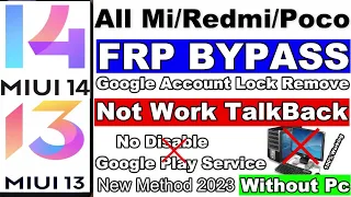 All Mi/Poco/Redmi FRP Bypass MIUI 14/MIUI 13 Android 12/13 Without Pc TalkBack Not Working 100% Easy