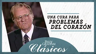 Billy Graham: Una cura para problemas del corazón