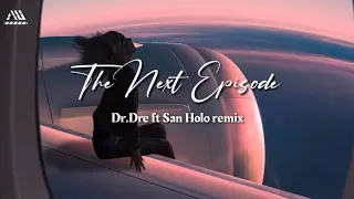 Dr. Dre - The Next Episode ( San Holo ) remix lyrics