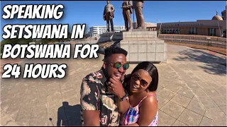 Speaking Setswana In Botswana For 24 Hours | VLOGTOBER