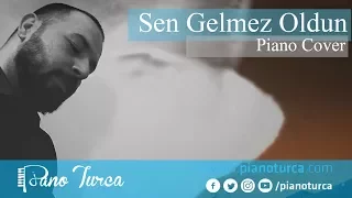 Sen Gelmez Oldun Cover | Piyano