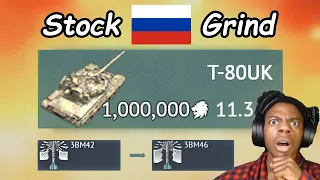 Free T-80UK Stock Grind Part II