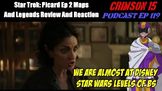 Star Trek: Picard Episode 2 Maps And Legends Review And Reaction