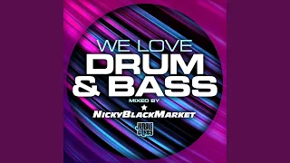 We Love Drum & Bass (Continuous DJ Mix, Pt. 1)