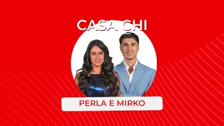 CASA CHI con Perla e Mirko