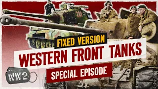 Western Front Tank Warfare 1944 - WW2 Documentary Special