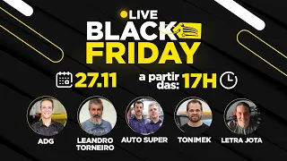 LIVE II - Especial BLACK FRIDAY 27/11 - LOJA DO MECÂNICO