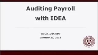 Auditing Payroll with IDEA - ACUA IDEA SIG